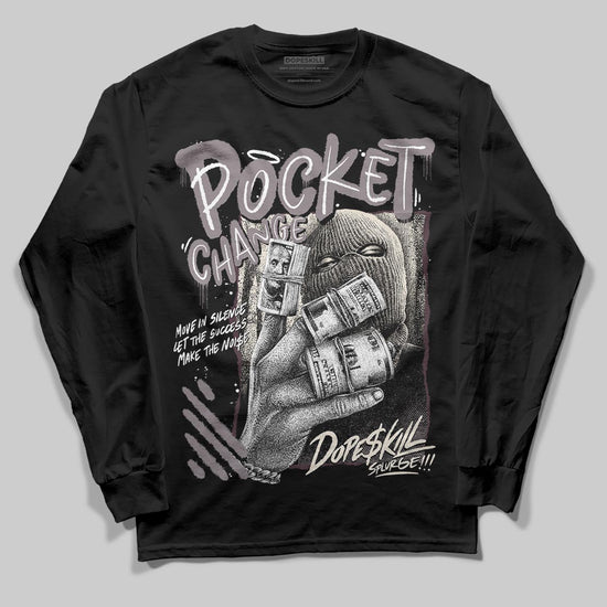 A Ma Maniére x Air Jordan 6 Retro “Smoky Mauve”⁠ DopeSkill Long Sleeve T-Shirt Pocket Change Graphic Streetwear - Black