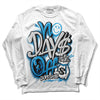 Jordan 4 Retro Military Blue DopeSkill Long Sleeve T-Shirt No Days Off Graphic Streetwear - White