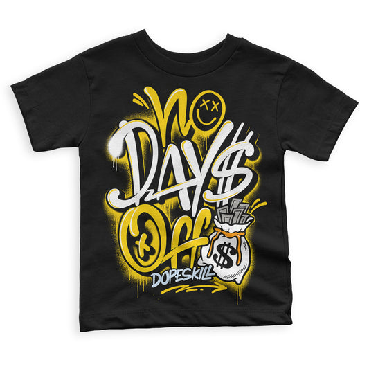 Jordan 6 “Yellow Ochre” DopeSkill Toddler Kids T-shirt No Days Off Graphic Streetwear - Black