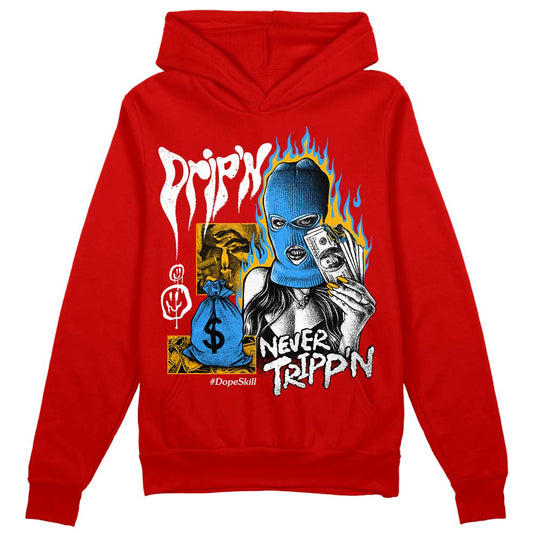 Red Sneakers DopeSkill Red Hoodie Sweatshirt Drip'n Never Tripp'n Graphic Streetwear