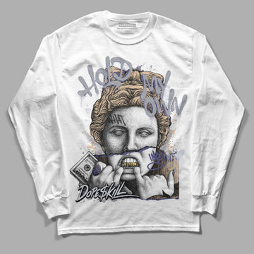 Jordan 4 Retro Frozen Moments DopeSkill Long Sleeve T-Shirt Hold My Own Graphic Streetwear - White 