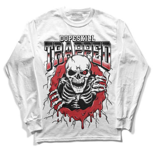 Jordan 12 “Red Taxi” DopeSkill Long Sleeve T-Shirt Trapped Halloween Graphic Streetwear - White