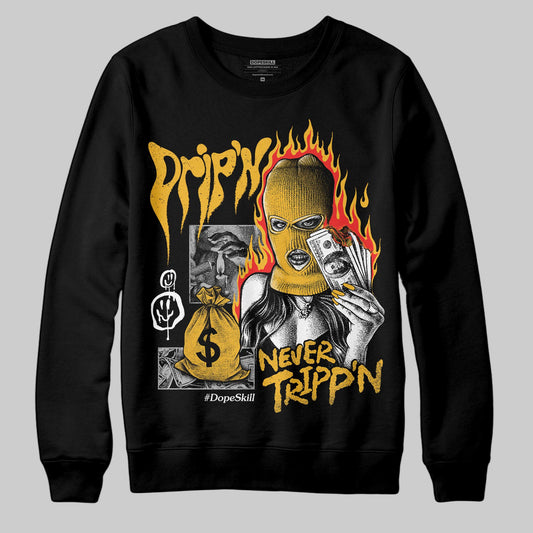Jordan 5 'Tokyo' DopeSkill Sweatshirt Drip'n Never Tripp'n Graphic Streetwear  Black