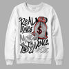 Jordan 2 Retro "Black Cement" DopeSkill Sweatshirt Real Ones Move In Silence Graphic Streetwear - White