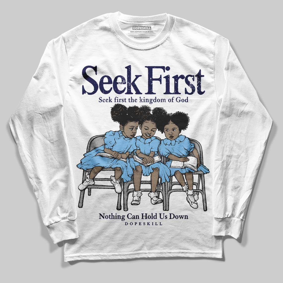 University Blue Sneakers DopeSkill Long Sleeve T-Shirt New Seek First Graphic Streetwear - White