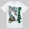 Jordan 5 “Lucky Green” DopeSkill T-Shirt Trust God Graphic Streetwear - WHite 