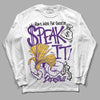 Jordan 12 “Field Purple” DopeSkill Long Sleeve T-Shirt Speak It Graphic Streetwear - White 