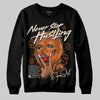 Jordan 3 “Starfish” DopeSkill Sweatshirt Never Stop Hustling Graphic Streetwear - Black