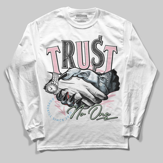 Jordan 4 Retro Valentine's Day (2026) (GS) DopeSkill Long Sleeve T-Shirt Trust No One Graphic Streetwear - White