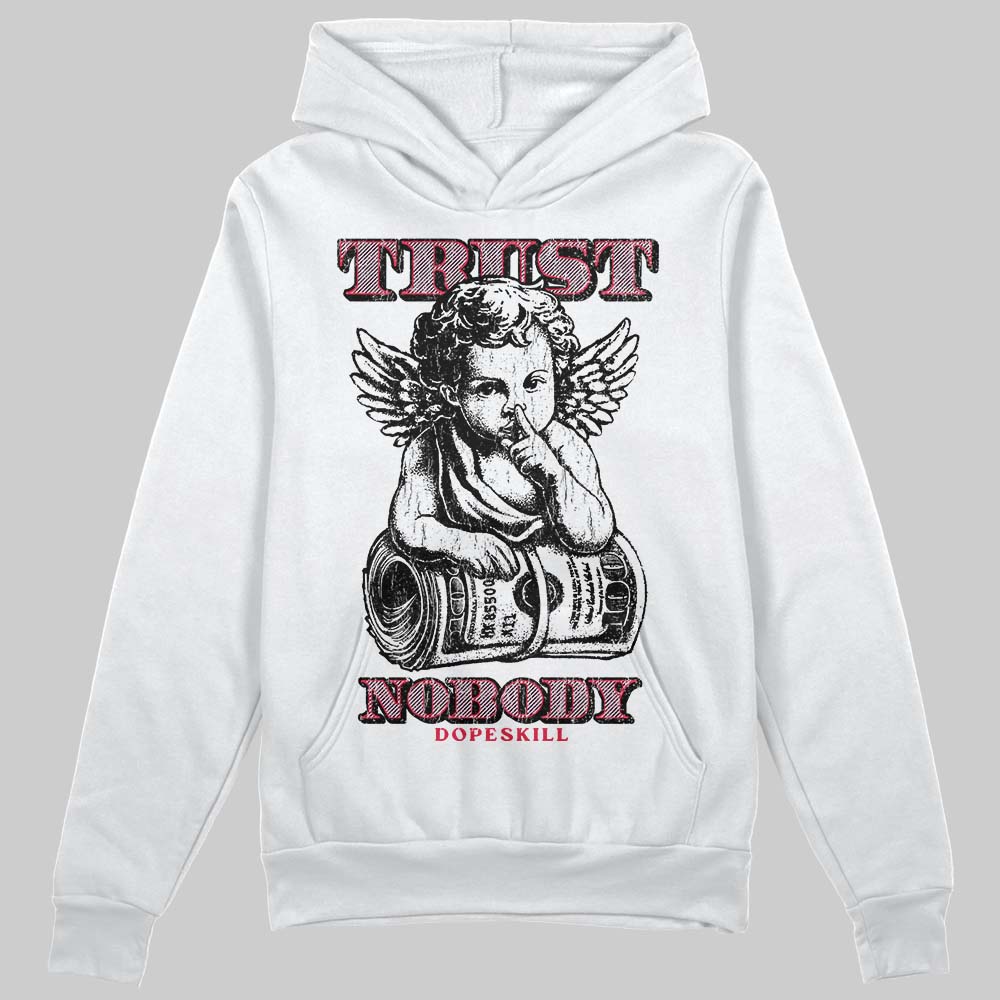 Dunk Low Valentine's Day (2026) DopeSkill Hoodie Sweatshirt Trust Nobody Graphic Streetwear - White