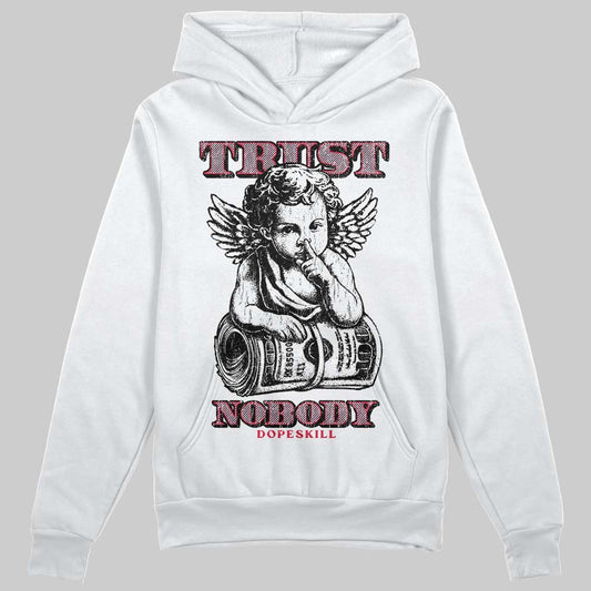 Dunk Low Valentine's Day (2026) DopeSkill Hoodie Sweatshirt Trust Nobody Graphic Streetwear - White