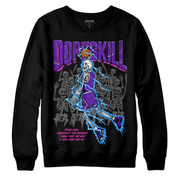 Jordan 13 Court Purple DopeSkill Sweatshirt Thunder Dunk Graphic Streetwear - Black 