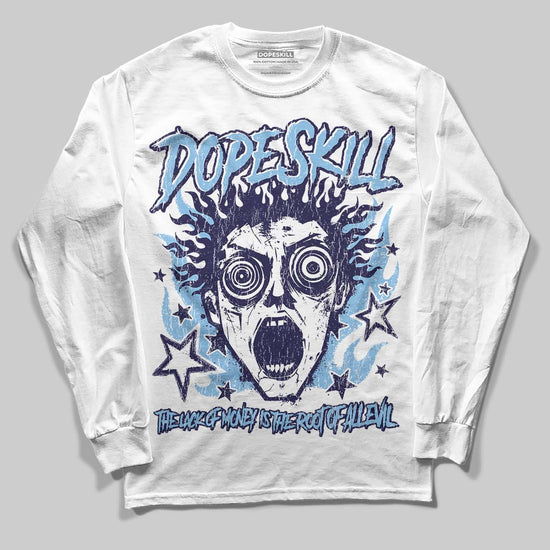 University Blue Sneakers DopeSkill Long Sleeve T-Shirt Root of Evil Graphic Streetwear  White