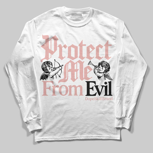 Jordan 1 Low OG “Rust Pink” DopeSkill Long Sleeve T-Shirt Protect Me From Evil Graphic Streetwear - White 