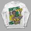 Dunk Low Reverse Brazil  DopeSkill Long Sleeve T-Shirt Don't Kill My Vibe Graphic Streetwear - White 