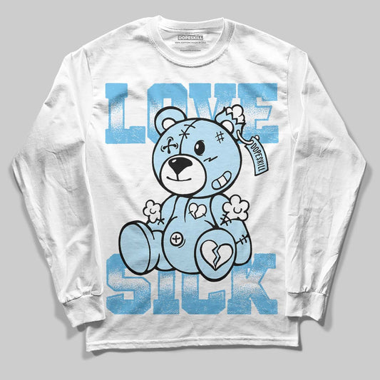Jordan 11 Retro Legend Blue DopeSkill Long Sleeve T-Shirt Love Sick Graphic Streetwear - White