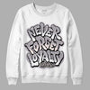 Jordan 2 Cement Grey DopeSkill Sweatshirt Never Forget Loyalty Graphic Streetwear - White