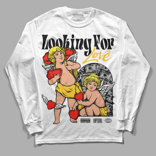 Jordan 4 Retro “Vivid Sulfur” DopeSkill Long Sleeve T-Shirt Looking For Love Graphic Streetwear - White 