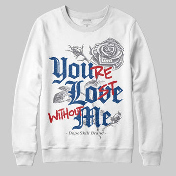 Jordan 9 Retro 'Flint Grey' 2026 DopeSkill Sweatshirt You’re Lost Without Me Graphic Streetwear - White