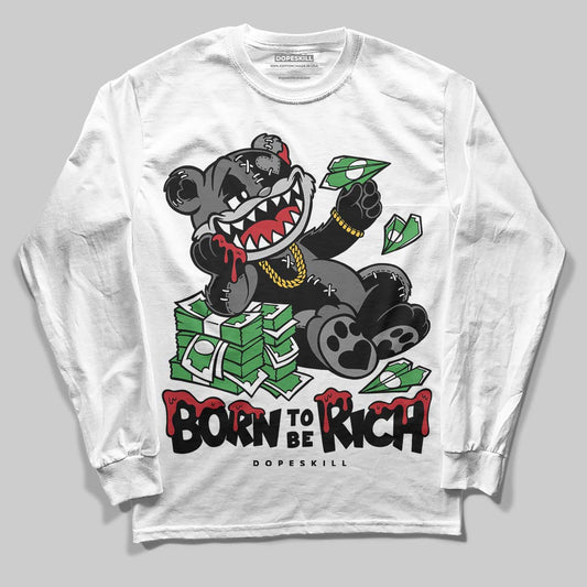 Jordan 4 “Black Cat” (2025) DopeSkill Long Sleeve T-Shirt Born To Be Rich Graphic Streetwear - WHite