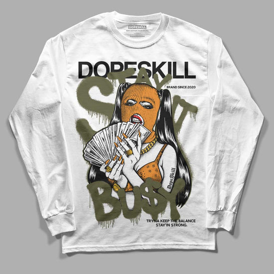 Jordan 5 "Olive" DopeSkill Long Sleeve T-Shirt Stay It Busy Graphic Streetwear - White