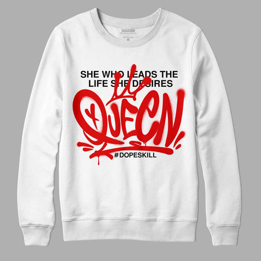 Jordan 4 Retro Red Cement DopeSkill Sweatshirt Queen Graphic Streetwear - White