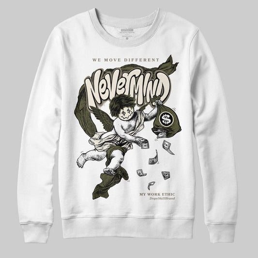 Jordan 3 “Medium Olive” aka “Family Affair” DopeSkill Sweatshirt Nevermind Graphic Streetwear - White 