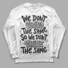 Jordan 1 Retro Low OG Black Cement DopeSkill Long Sleeve T-Shirt Grind Shine Graphic Streetwear - White