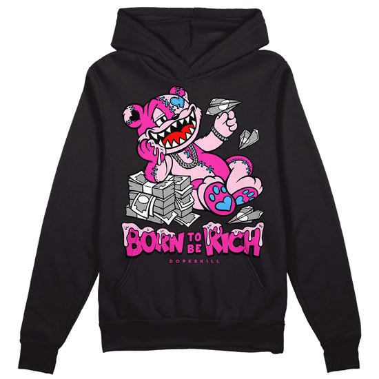 Pink Sneakers DopeSkill Hoodie Sweatshirt Born To Be Rich Graphic Streetwear - Black