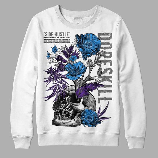 Jordan 3 Dark Iris DopeSkill Sweatshirt Side Hustle Graphic Streetwear - White