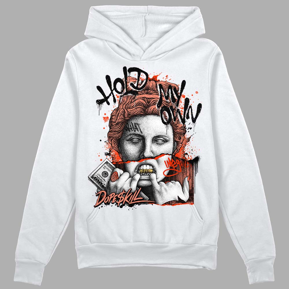 Dunk Low Black Amber Brown DopeSkill Hoodie Sweatshirt Hold My Own Graphic Streetwear - White 