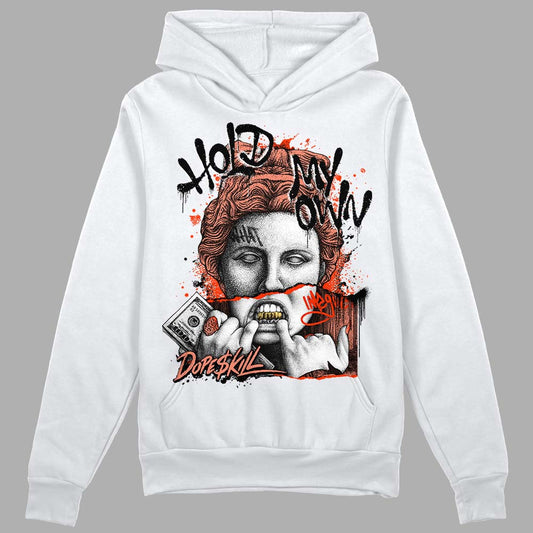 Dunk Low Black Amber Brown DopeSkill Hoodie Sweatshirt Hold My Own Graphic Streetwear - White 