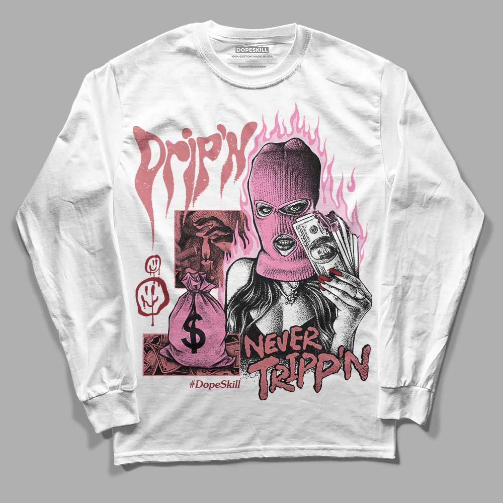 Valentine's Day Collection DopeSkill Long Sleeve T-Shirt Drip'n Never Tripp'n Graphic Streetwear - White