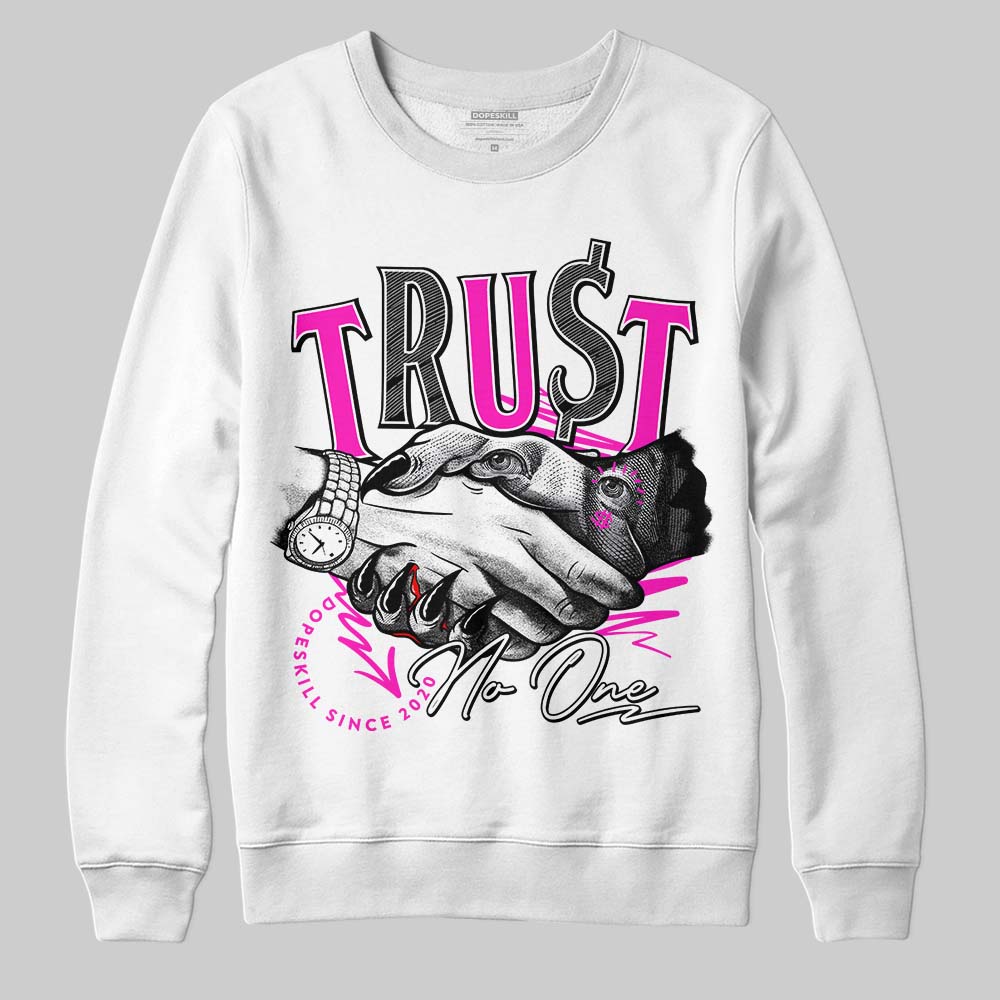 Dunk Low GS “Active Fuchsia” DopeSkill Hoodie Sweatshirt Trust No One Graphic Streetwear - White