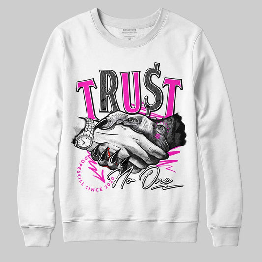 Dunk Low GS “Active Fuchsia” DopeSkill Hoodie Sweatshirt Trust No One Graphic Streetwear - White