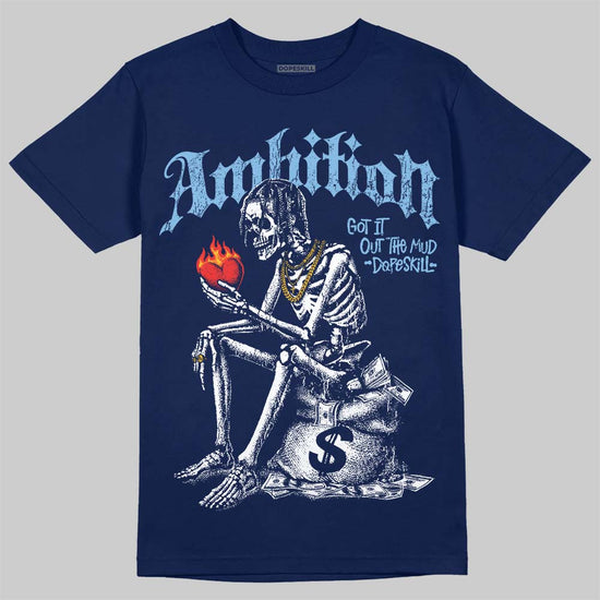 University Blue Sneakers DopeSkill T-Shirt Ambition Graphic Streetwear - Navy