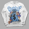 Jordan 5 Retro University Blue DopeSkill Long Sleeve T-Shirt Money Bag Coming Up Graphic Streetwear - White 