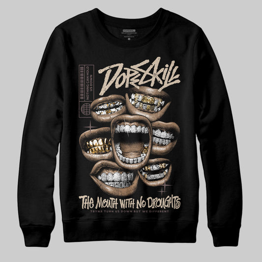 A Ma Maniére x Air Jordan 4 “Dark Mocha” DopeSkill Sweatshirt The Mouth With No Droughts Graphic Streetwear - Black