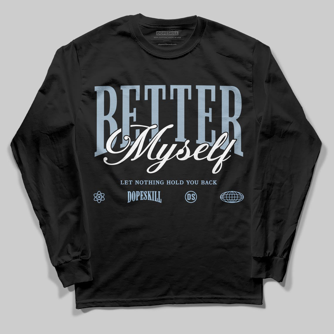 Jordan 40 “Blue Suede” DopeSkill Long Sleeve T-Shirt Better Myself Graphic Streetwear - Black