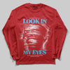 Red Sneakers DopeSkill Long Sleeve T-Shirt Look In My Eyes Graphic Streetwear - Red