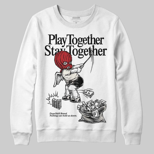 Nigel Sylvester x Jordan 1 Low OG “Nitro” DopeSkill Sweatshirt Play together, Stay together Graphic Streetwear - White