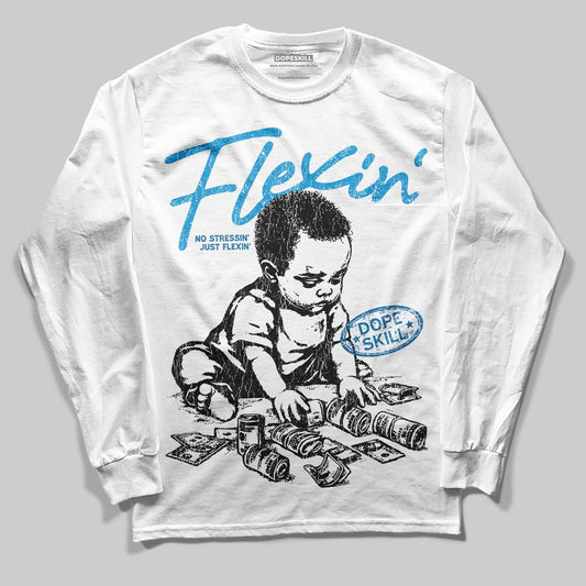 Jordan 4 Retro Military Blue DopeSkill Long Sleeve T-Shirt Flexin' Graphic Streetwear - White