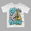 Jordan 5 Aqua DopeSkill Toddler Kids T-shirt God Made Me Perfect Graphic Streetwear - White 