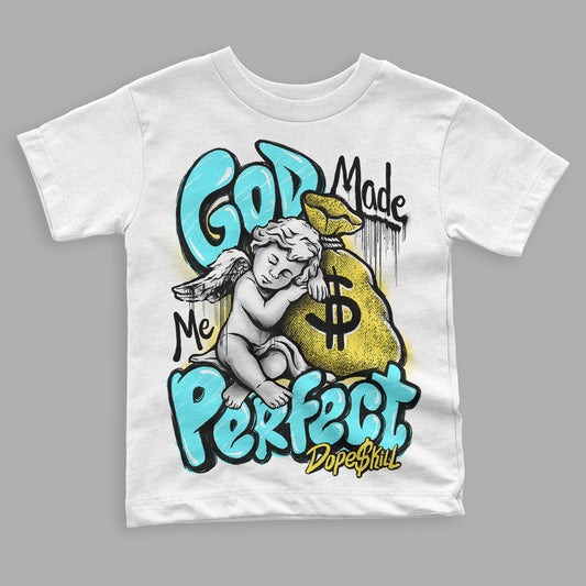 Jordan 5 Aqua DopeSkill Toddler Kids T-shirt God Made Me Perfect Graphic Streetwear - White 