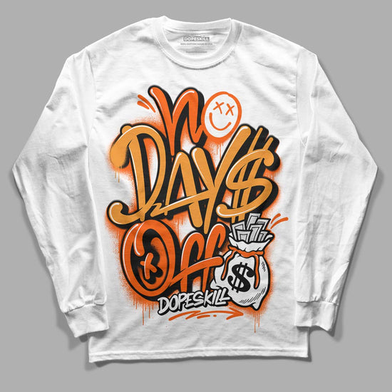 Jordan 12 Retro Brilliant Orange DopeSkill Long Sleeve T-Shirt No Days Off Graphic Streetwear - White