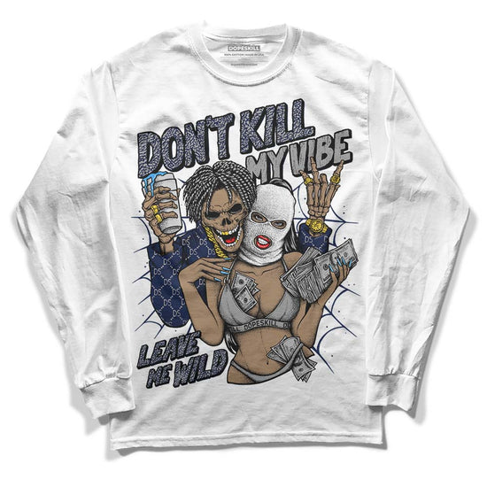 Jordan Spiz’ike Low “White/Obsidian” DopeSkill Long Sleeve T-Shirt Don't Kill My Vibe Graphic Streetwear - WHite