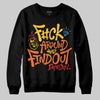 Yellow Sneakers DopeSkill Sweatshirt F#ck Around And Find Out Graphic Streetwear - black