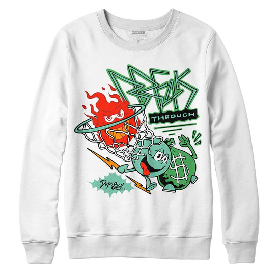 Jordan 1 High OG Green Glow DopeSkill Sweatshirt Break Through Graphic Streetwear - White