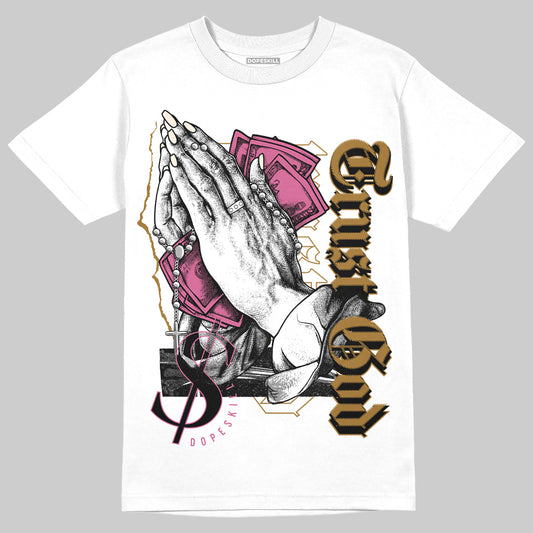 Dunk Low Just Do It “Bronzine/Playful Pink” DopeSkill T-Shirt Trust God Graphic Streetwear - White 