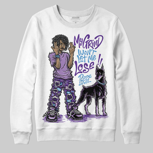 PURPLE Sneakers DopeSkill Sweatshirt My Grind Won't Let Me Lose Graphic Streetwear - White